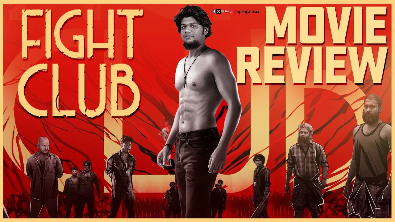 Fight Club Review By Vj Abishek | Vijay Kumar | Govind Vasantha | Abbas ...