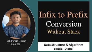 Infix to Prefix conversion | Without stack | Data Structure & Algorithm | Bangla Tutorial