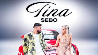 SEBO - TINA (Prod. by Sebo) [ ]