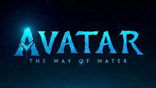 Avatar 2: The Way Of Water - Official Trailer Music Song Extended (no cut)