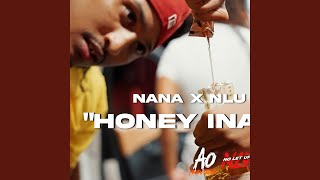 Honey ina casa (feat. Nlu Migoo)