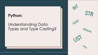 PYTHON BASICS 101: Understanding Data Types and Type Casting