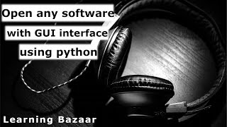 How to run any external program or software using python | Subprocess | Python | Learning Bazaar