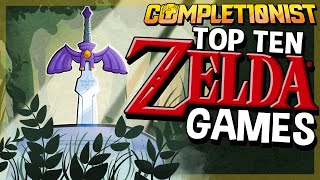 Top 10 Zelda Games | The Completionist