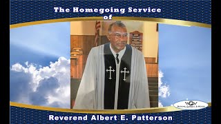 The Homegoing service of Reverend Albert E. Patterson