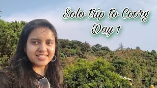 Solo trip to Coorg - the Scotland of India ! Day 1