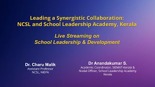 NIEPA: Leading a Synergistic Collaboration: NCSL and School Leadership Academy, Kerala