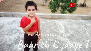 Baarish Ki Jaaye - Love Songs | P Praak | dwarka l Delhi l Love Story | Hindi Song | New Song 2021