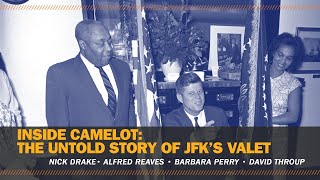 Inside Camelot: The untold story of JFK's valet