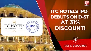 ITC Hotels IPO Listing At 31% Discount, Debuts At ₹180/Share Post Demerger | Business News | ET Now