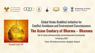 Samvad IV - Global Hindu Buddhist Initiative for #ConflictAvoidance \u0026 Environment Consciousness