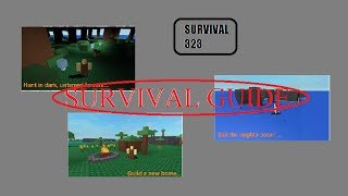 Roblox: Survival 323 Basic Survival Guide