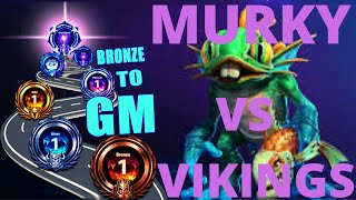 Murky Octograb - Murky vs Vikings! - Bronze to GM Season 3 (Plat 5)