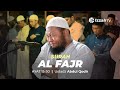 Ustadz Abdul Qodir - Surah Al Fajr Ayat 15- 30