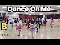Dance On Me Linedance 댄스 온 미 라인댄스/Beginner 