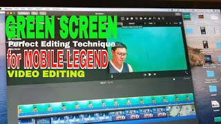 GREEN SCREEN VIDEO EDITING TECHNIQUE BEST FOR EDITING MOBILE LEGEND VIDEOSiMOVIE TUTORIAL PART 1