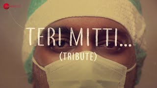 Teri Mitti - Tribute | Akshay Kumar and B Praak's TRIBUTE to COVID-19 warriors is a must watch!