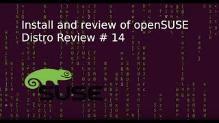 openSUSE | Distro Review 14