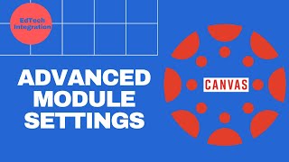 Advanced Module Setting - Prerequisites and Requirements