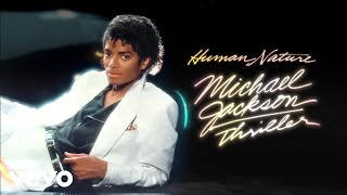 Michael Jackson - Human Nature ( Audio)