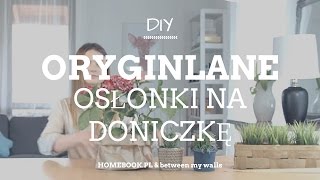 4 pomysły na oryginalną osłonkę na doniczkę #DIY #DEKORACJE