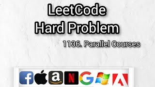 1136. Parallel Courses || LeetCode || Competitive Programming
