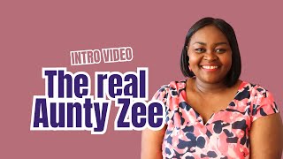 The Real Aunty Zee I Channel Intro Video