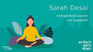 Begib dich mit Sarah Desai auf eine Reise zu dir selbst | einfach ganz leben