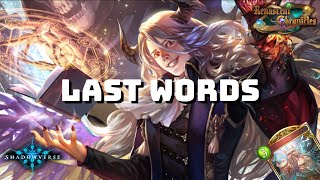 【Shadowverse】 Last Words Shadowcraft - Grand Master Rank | Renascent Chronicles (Rotation)