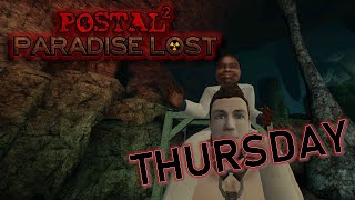 POSTAL 2 Paradise Lost - Thursday: Gary Coleman and the Cole-Mine! (Full Playthrough)