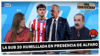 🚨 SELECCION SUB 20 🇵🇾 HUMILLADA EN PRESENCIA DE ALFARO Y HARRISON 😱 !! // ANALISIS ARTURO RUBIN