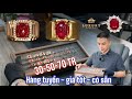 Sở hữu nhẫn Đá Quý tuyển chọn chỉ từ 30 triệu - Nhẫn ruby Lục yên, nhẫn sapphire mẫu mới nhất #IRUBY