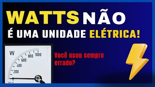 O QUE É WATTS? APRENDA FÁCIL!