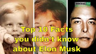 Top ten amazing facts about elon musk