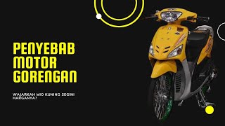 Penyebab adanya motor gorengan