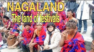 Nagaland - The land of festivals