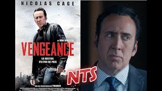 NTS: Vengeance: A Love Story (2017) (Nicolas Cage) Movie Review