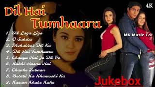 Dil Hai Tumhaara Jukebox | Arjun Rampal, Preity Zinta, Nadeem Shravan | MK Music Company