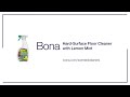 the new scent of clean bona hard surface floor cleaner with lemon mint