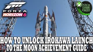 Forza Horizon 6 Guide | How To Unlock Irokawa Launch Danger Sign | To The Moon Achievement Guide