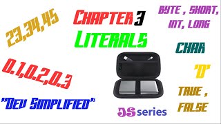 Java Tutorial - Literals and its types detailed explanation
