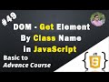 DOM - Get Element By Class Name