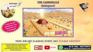 The Tabernacle, Its Purpose ? Free Kannada Bible Study - Br Raju - Jesus Loves Ministry - 8867768876