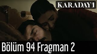 Karadayı 94.Bölüm Fragman 2