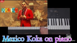 Mexico Koka | Karan Aujla | Mahira Sharma | Piano Beats | #KaranAujla | #MexicoKoka | #shorts