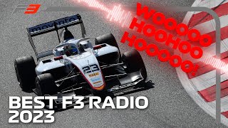 Top Team Radio | 2023 Formula 3 Season