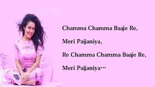 Chamma Chamma Lyrics