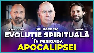 Evoluție Spirituală în Perioada Apocalipsei cu SAL RACHELE