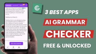 3 Best Free Ai Grammar Checker App for Android