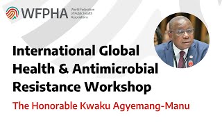 WFPHA | Combating Antimicrobial Resistance in Ghana